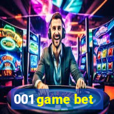 001 game bet